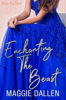 Enchanting the Beast