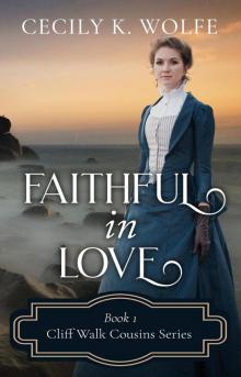 Faithful in Love