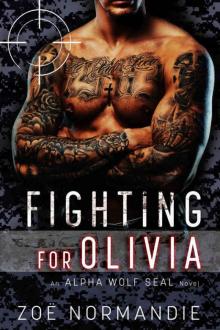 Fighting For Olivia