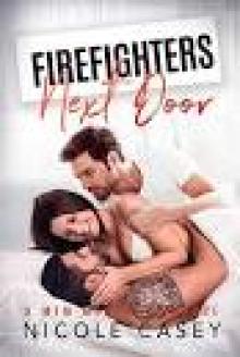 Firefighters Next Door: A MFM Menage Romance