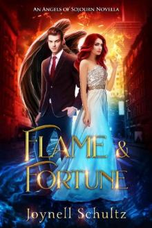 Flame & Fortune (Angels of Sojourn)