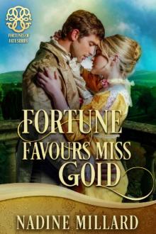 Fortune Favours Miss Gold (Fortunes of Fate Book 2)