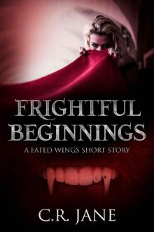 Frightful Beginnings