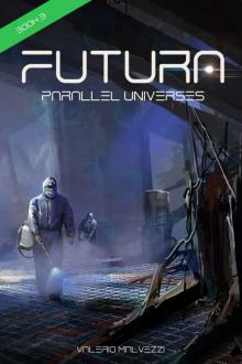 Futura : Parallel Universes. Book 3