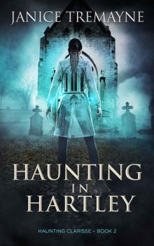 Haunting in Hartley