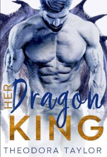 Her Dragon King (Her Dragon King Duet Book 2): 50 Loving States, North Dakota Pt. 2