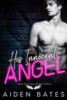 His Innocent Angel (Heaven's Ballroom Book 1)