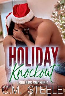 Holiday Knockout (A Steele Family Novella Book 1)