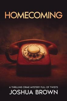 HOMECOMING: A thrilling crime mystery full of twists (New York Murder Mysteries Book 4)