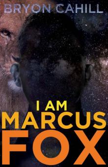 I Am Marcus Fox