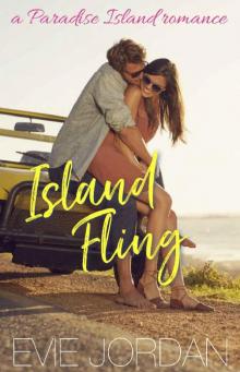 Island Fling: a sweet contemporary beach romance (Paradise Island Book 2)