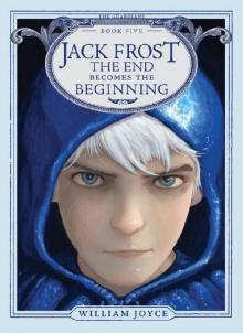 Jack Frost: The End Becomes the Beginning