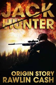 Jack Hunter: CIA Assassin Origin Story