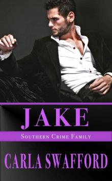 Jake: A Southern Crime Family Novel