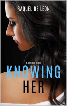 Knowing Her