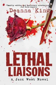 Lethal Liaisons - A Jack West Novel (Jack West Mystery Book 2)