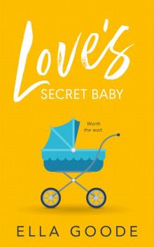 Love’s Secret Baby