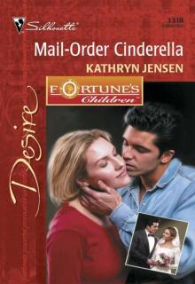 Mail-Order Cinderella (Fortune's Children: The Grooms Book 2)