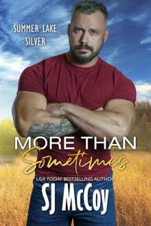 More than Sometimes (Summer Lake Silver Book 6)