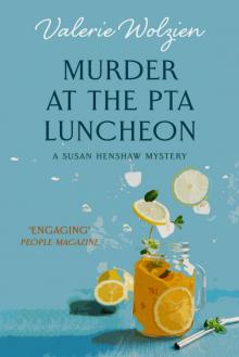 Murder at the PTA Luncheon