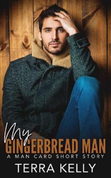 My Gingerbread Man (Man Card Book 13)