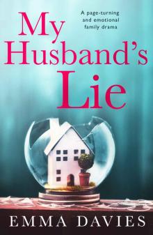 My Husband's Lie: A page turning and emotional family drama