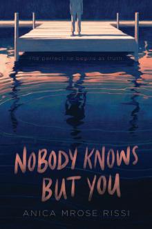 Nobody Knows But You