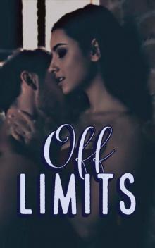 Off Limits: A College Romance Novel