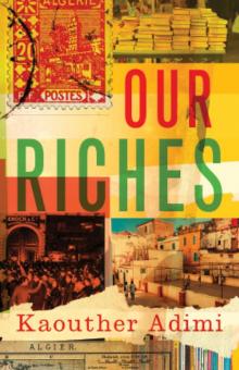 Our Riches