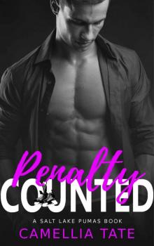 Penalty Counted (Salt Lake Pumas Book 3)