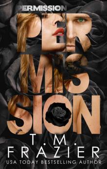 Permission: The Perversion Trilogy, Book Three