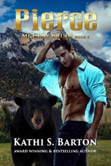 Pierce: McCray Bruin Bear Shifter Romance