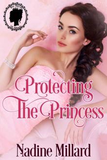 Protecting the Princess (The Royals of Aldonia Book 2)