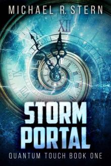 Quantum Touch (Book 1): Storm Portal