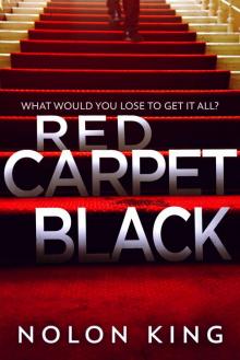 Red Carpet Black (The Bright Lights, Dark Secrets Collection Book 3)