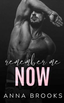 Remember Me Now (It's Kind Of Personal #4.5 or #5)