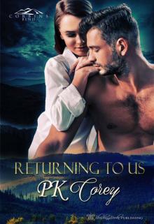 Returning To Us (Back to Corbin's Bend Book 2)