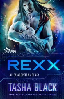 Rexx: Alien Adoption Agency #6