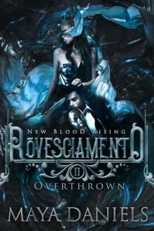 Rovesciamento: Overthrown