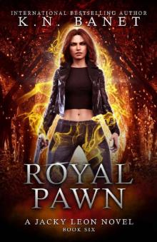 Royal Pawn (Jacky Leon Book 6)