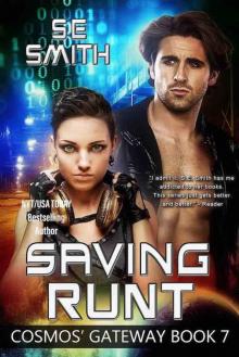 Saving Runt: Cosmos' Gateway Book 7