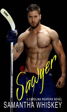 Sawyer: A Carolina Reapers Novel