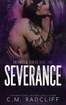 Severance (Entangled Series Book 2)