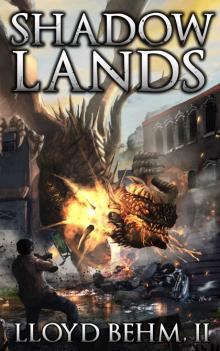 Shadow Lands (The Shadow Lands Book 1)