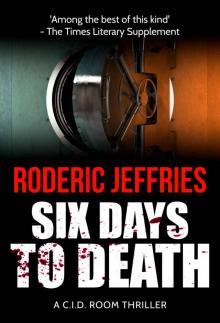 Six Days to Death