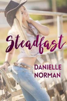 Steadfast (Iron Horse Book 3)