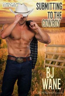 Submitting to the Cowboy