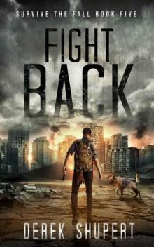 Survive The Fall | Book 5 | Fight Back