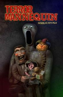 Terror Mannequin