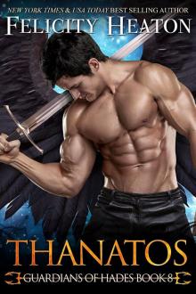 Thanatos: Guardians of Hades Series Book 8